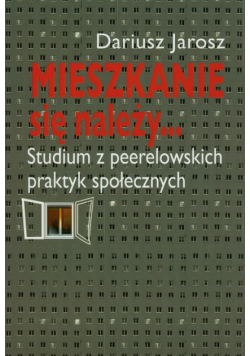 Mieszkanie się należy...