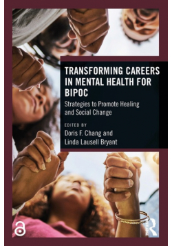 Transforming Careers in Mental Health for BIPOC