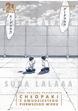 21st Century Boys – Chłopaki z XXI wieku. 20th Century Boys – Chłopaki z XX wieku. Tom 12