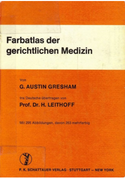 Farbatlas der gerichtlichen Medizin