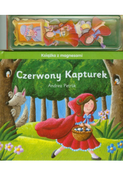Czerwony Kapturek: Książka z magnesami