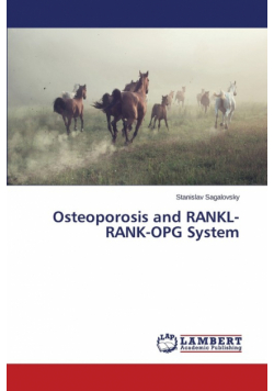 Osteoporosis and RANKL-RANK-OPG System