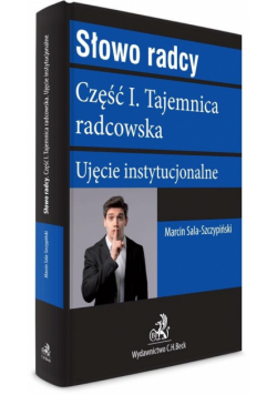 Słowo radcy cz.1 Tajemnica radcowska