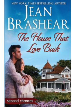 The House That Love Built