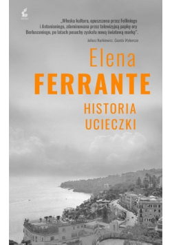 Cykl neapolitański  Historia ucieczki