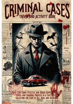 Criminal Cases Trivia and Activity Book