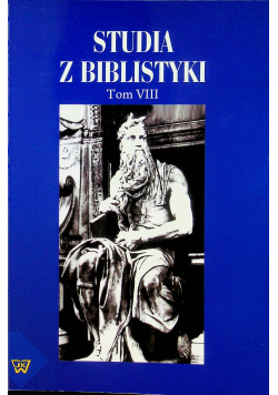 Studia z biblistyki Tom 8