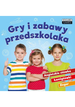 Gry i zabawy przedszkolaka