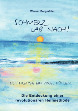 Schmerz laß nach!
