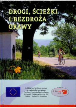 Drogi ścieżki i bezdroża Orawy