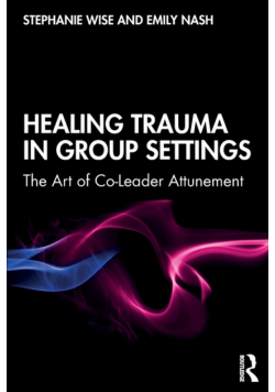 Healing Trauma in Group Settings