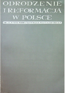 Odrodzenie i reformacja w Polsce Tom LIII