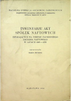 Inwentarze akt spółek naftowych