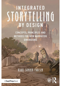 Integrated Storytelling by Design