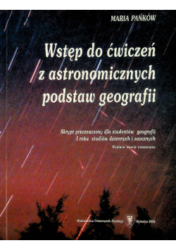 Wstęp do ćwiczeń z astronomicznych podstaw geografii
