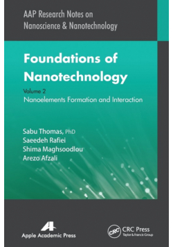 Foundations of Nanotechnology, Volume Two