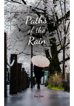 Paths of the Rain