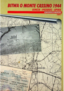 Bitwa o Monte Cassino 1944 Tom II
