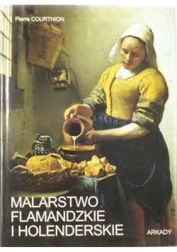 Malarstwo flamandzkie i holenderskie