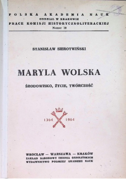 Maryla Wolska środowisko życie twórczość