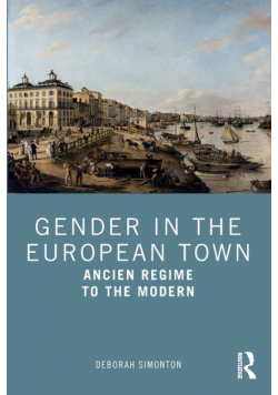Gender in the European Town