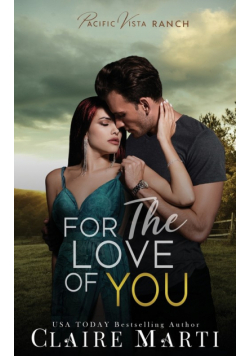 For the Love of You