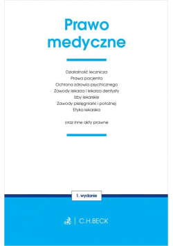 Prawo medyczne oraz inne akty prawne