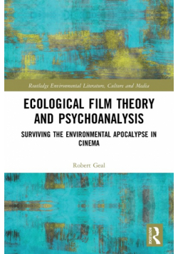 Ecological Film Theory and Psychoanalysis