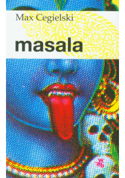 Max Cegielski - Masala