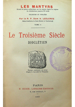 Le troisieme Siecle diocletien 1903