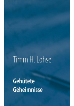 Gehütete Geheimnisse