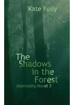 The Shadows in the Forest