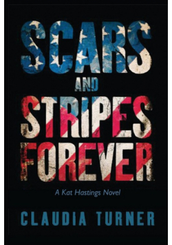 Scars and Stripes Forever