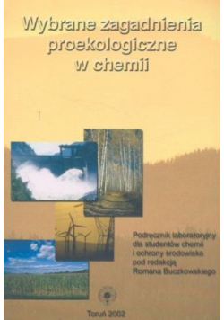 Wybrane zagadnienia proekologiczne w chemii