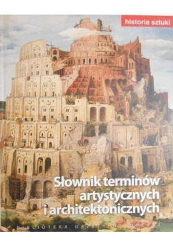Słownik terminów artystycznych i architektonicznych