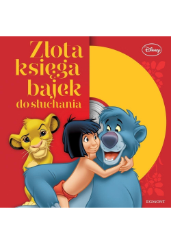 Złota księga bajek do słuchania Klasyka Disneya plus CD