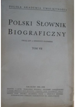 Polski słowik biograficzny Tom VII