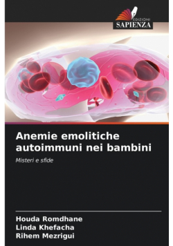 Anemie emolitiche autoimmuni nei bambini
