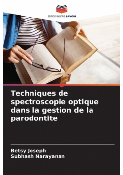 Techniques de spectroscopie optique dans la gestion de la parodontite