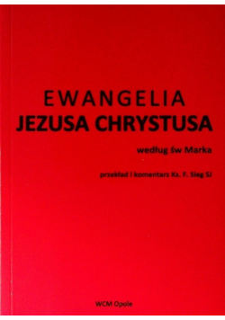 Ewangelia Jezusa Chrystusa według św Marka