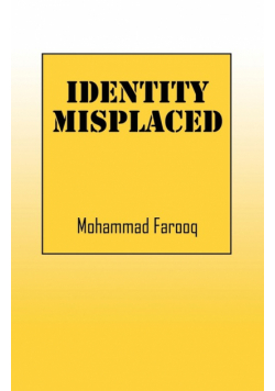 Identity Misplaced
