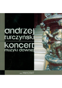 Koncert muzyki dawnej