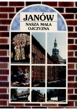 Janów nasza mała ojczyzna