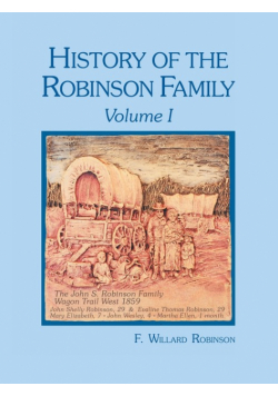 History of the Robinson Family, Volume I