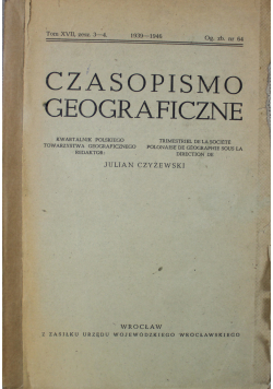Czasopismo geograficzne tom XVII zeszyt 3 - 4 1946 r.