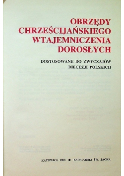 Obrzędy chrześcijańskiego wtajemniczenia dorosłych