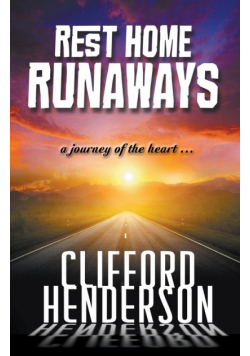 Rest Home Runaways