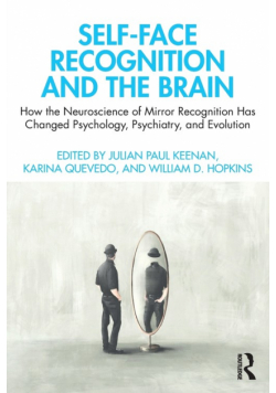 Self-Face Recognition and the Brain