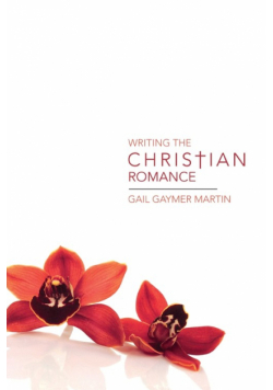 Writing the Christian Romance