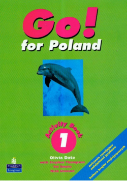 Date Olivia - Go for Poland 1. Activity Book